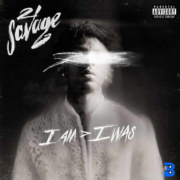 21 Savage – can't leave without it