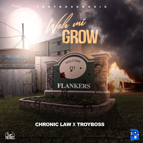 Chronic Law – Weh Mi Grow ft. Troyboss