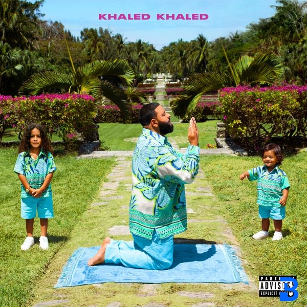 DJ Khaled – I CAN HAVE IT ALL ft. Bryson Tiller, H.E.R. & Meek Mill