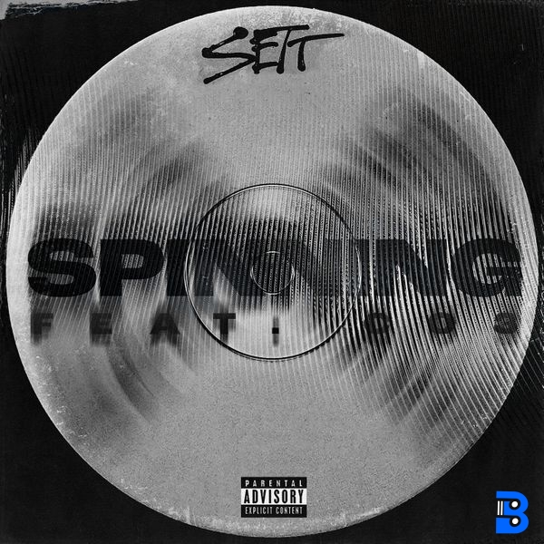 Sett – Spinning ft. CO3