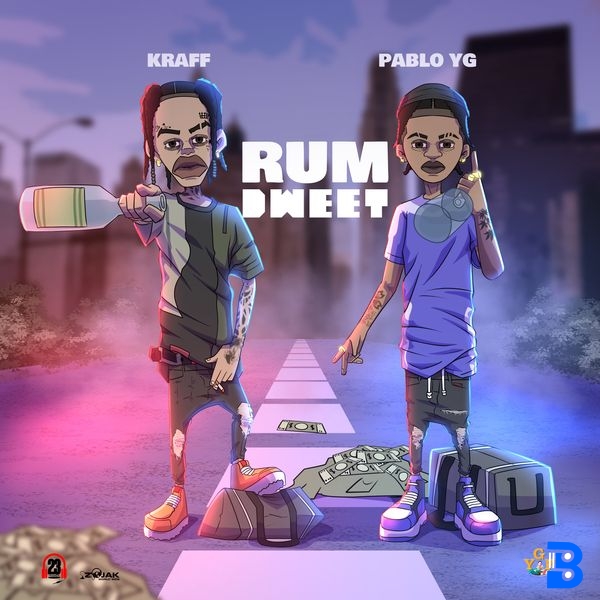 Pablo YG – Rum Dweet ft. Kraff Gad
