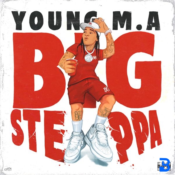 Young M.A – Big Steppa