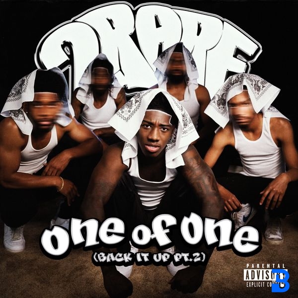 2Rare – One of One (Back It Up Pt.2)