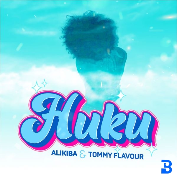 Alikiba – Huku ft. Tommy Flavour