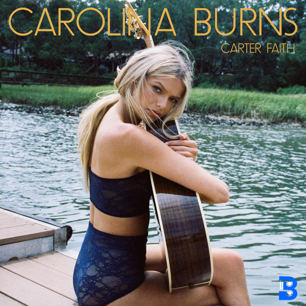 Carter Faith – Carolina Burns