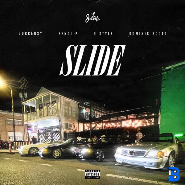 Curren$y – Slide ft. Fendi P, G Style & Dominic Scott