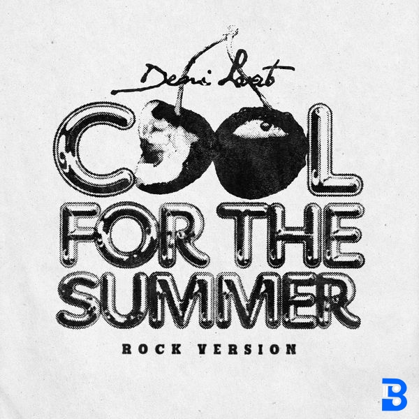 Demi Lovato – Cool for the Summer (Rock Version)