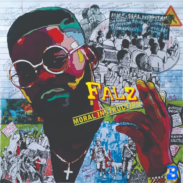 Falz – After All Said And Done