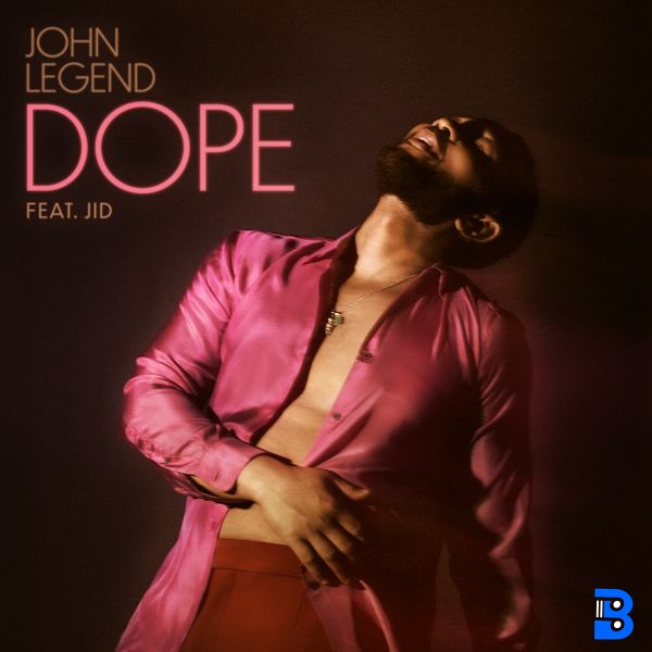 John Legend – Dope ft. JID