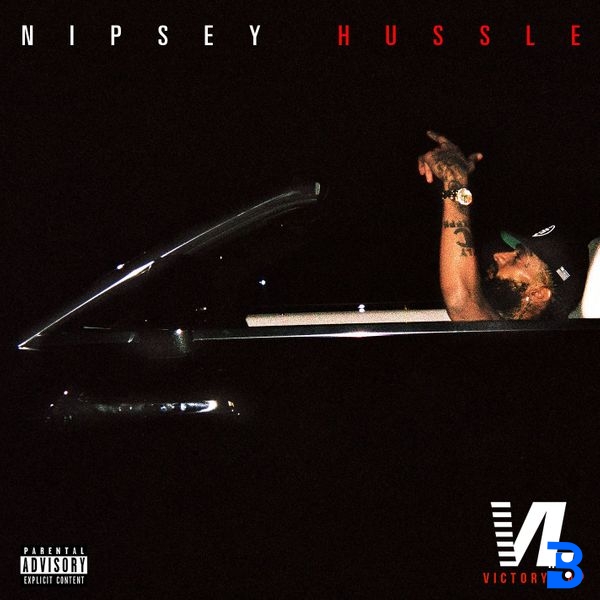 Nipsey Hussle – Hussle & Motivate
