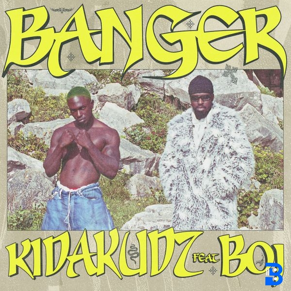 Kida Kudz – Banger ft. Boj & Pheelz