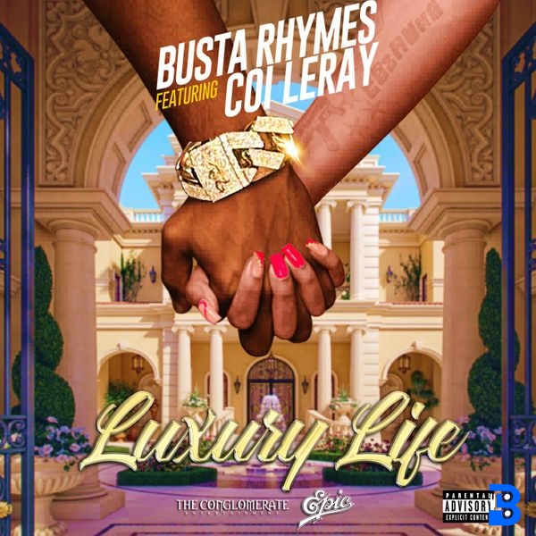 Busta Rhymes – LUXURY LIFE ft. Coi Leray