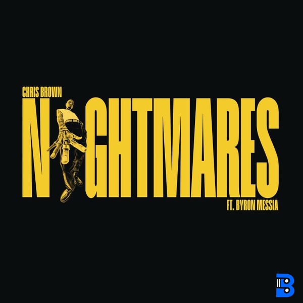 Chris Brown – Nightmares ft. Byron Messia