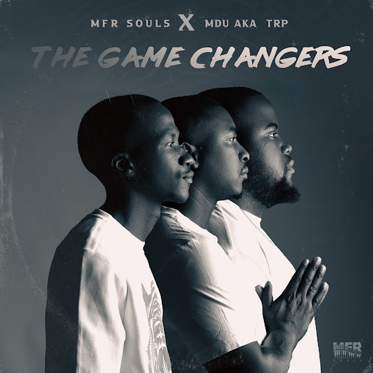 MFR Souls – The Way You Do ft Mdu aka TRP & Malaika M