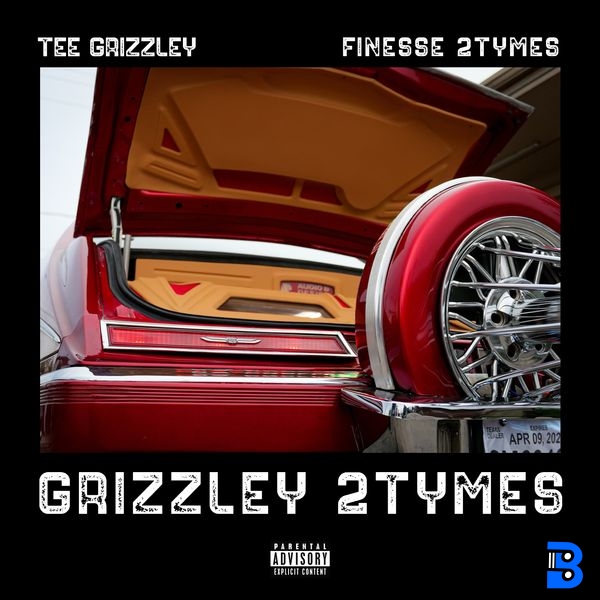 Tee Grizzley – Grizzley 2Tymes ft. Finesse2Tymes