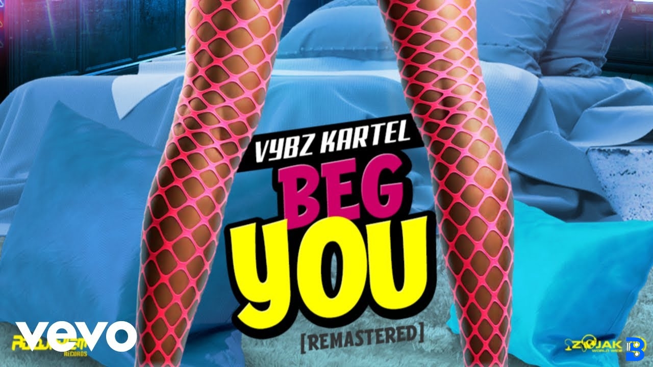 Vybz Kartel – BEG YOU Remaster official audio