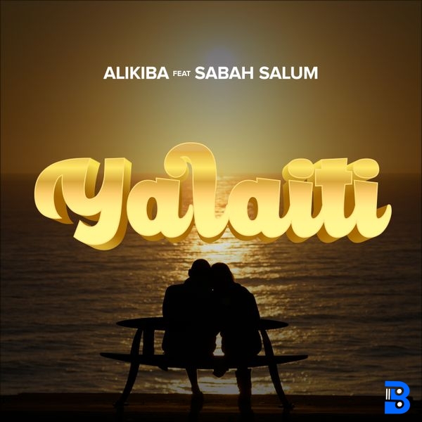 Alikiba – Yalaiti ft. Sabah Salum