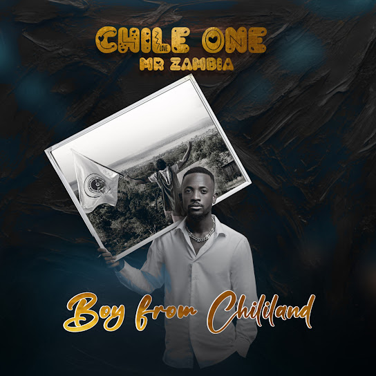 Chile One Mr Zambia – Wakulekafye