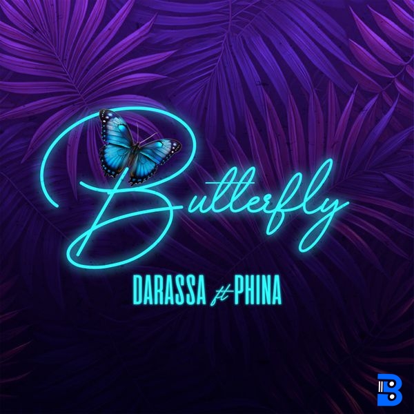 Darassa – Butterfly ft. Phina
