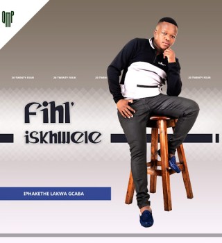 Fihliskhwele - Iphakethe lakwa gcaba Album
