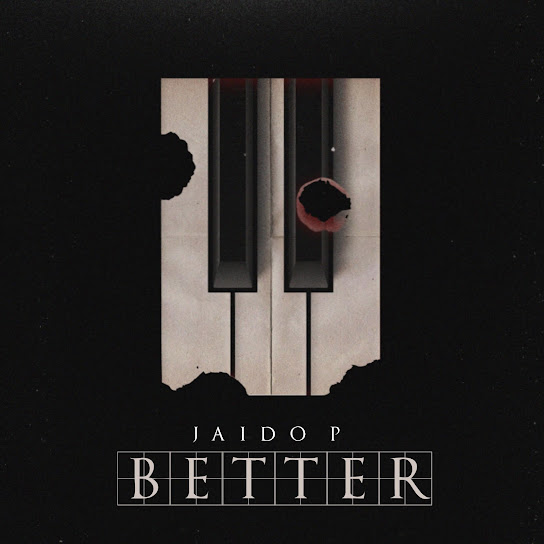 Jaido P – Better