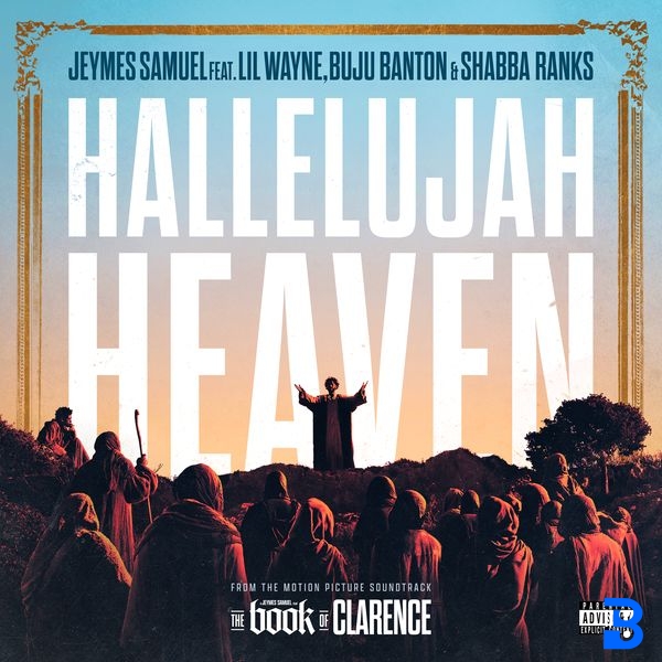 Jeymes Samuel – Hallelujah Heaven (Album Version (Explicit)) ft. Lil Wayne, Buju Banton & Shabba Ranks