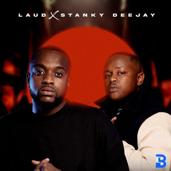 Laud – 12 ft. Stanky DeeJay