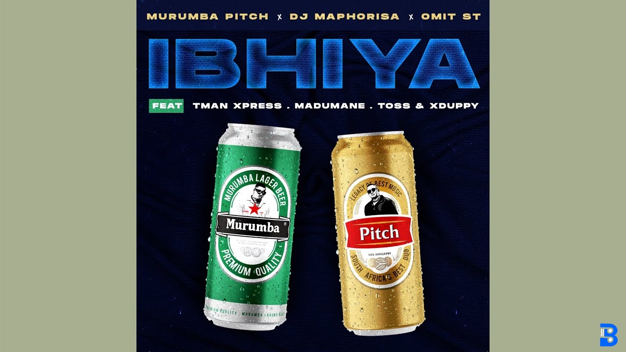 Murumba Pitch – Ibhiya Ft Dj Maphorisa, Omit ST, Tman Xpress, Madumane, Toss & Xduppy