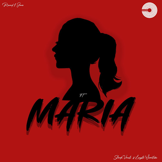Record L Jones – Maria ft Slenda Vocals & Lungile Womhlaba