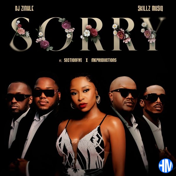 Dj Zinhle – Sorry ft. Skillz, MK Productions & Section Five