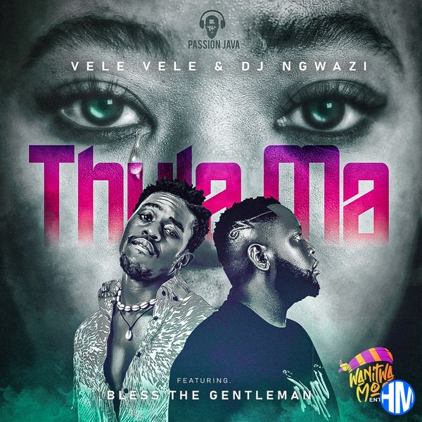 Vele Vele – Thula Ma Ft DJ Ngwazi (feat. Bless The Gentleman) & Bless The Gentleman
